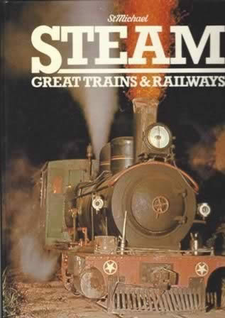 Steam - Great Train & Railways