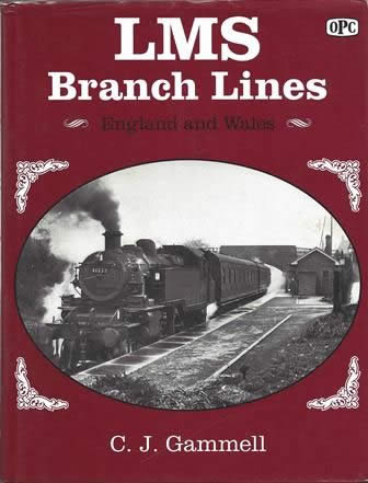 LMS Branch Lines: England and Wales