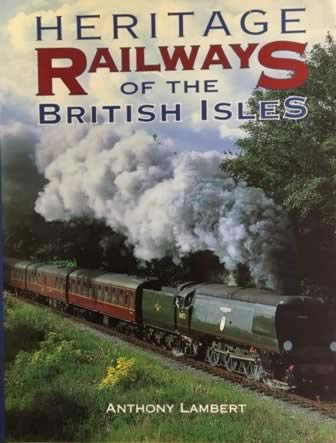 Heritage Railways Of The British Isles