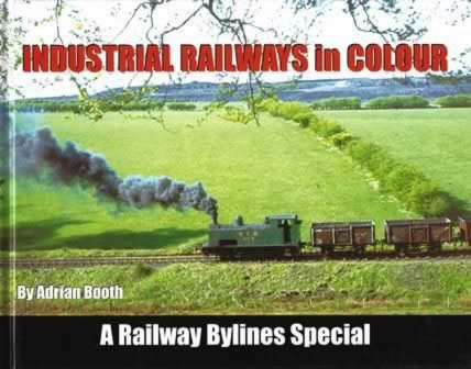 Industrial Railways in Colour