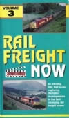 Rail Freight Now - Vol 3