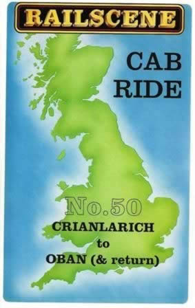 Railscene Cab Ride: No 50 - Crianlarich To Oban & Return