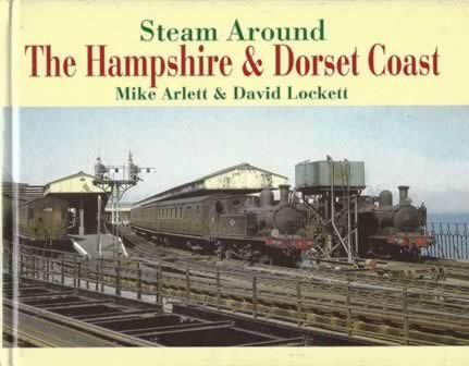 Steam Around The Hampshire & Dorset Coast