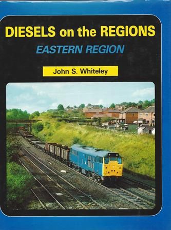 Diesels On The Regions: Eastern Region