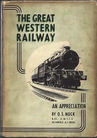 The Great Western - An Appreciation