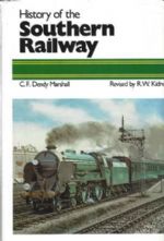 History Of The Southern Railway