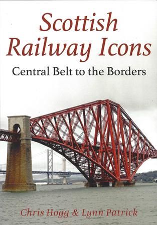 Scottish Railway Icons - Central Belt To The Borders