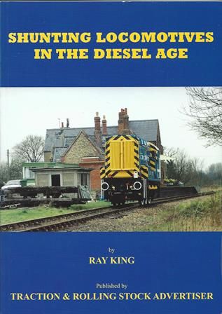 Shunting Locomotives In The Diesel Age