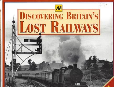 AA: Discovering Britain's Lost Railways