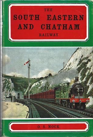 The South Eastern And Chatham Railway