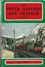 The South Eastern And Chatham Railway