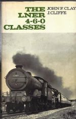 The LNER 4-6-0 Classes