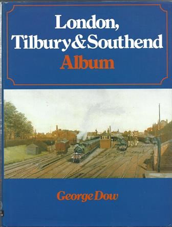 London, Tilbury & Southend Album