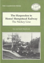 The Harpenden To Hemel Hempstead Railway: The Nickey Line - LP197