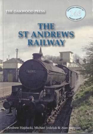 The St Andrews Railway - OL146